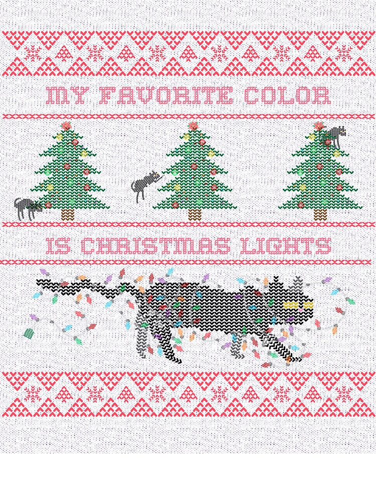My Favorite Color Is Christmas Lights by HolidayTees