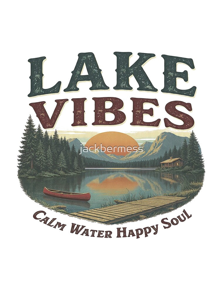 Lake Vibes Vintage Lake by jackbermess