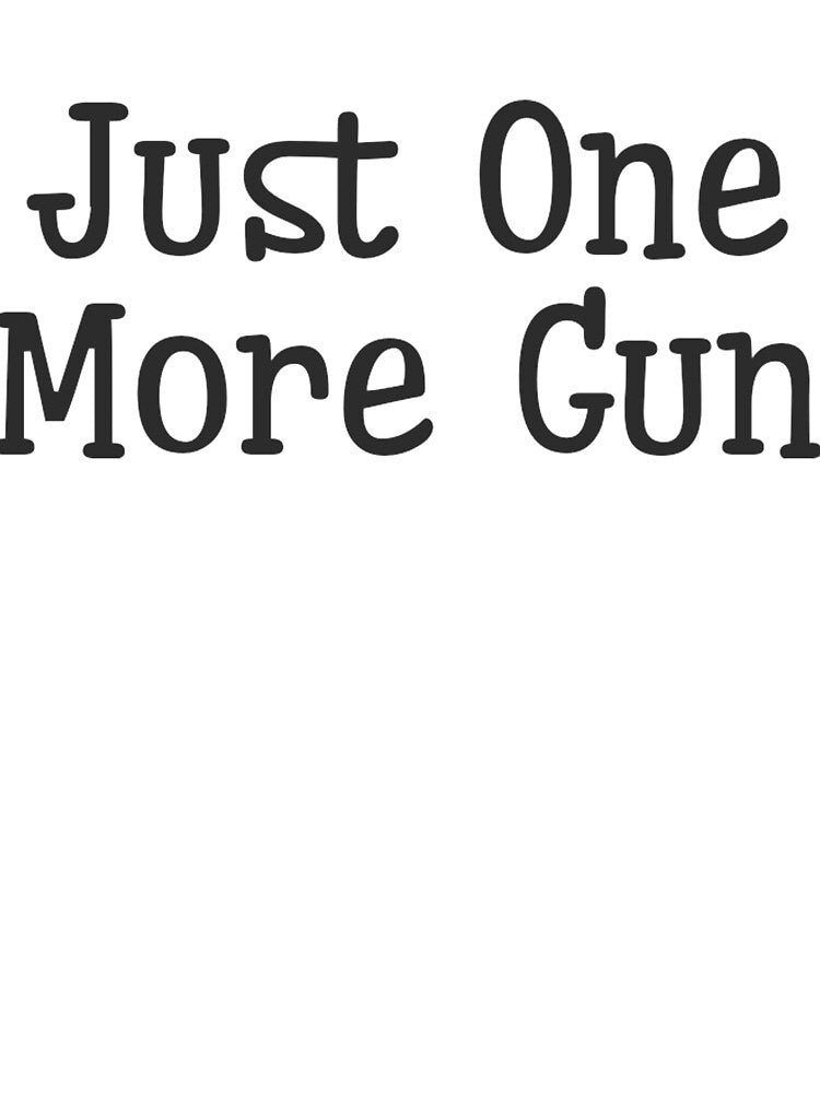 Just One More Gun by spokoandstuff