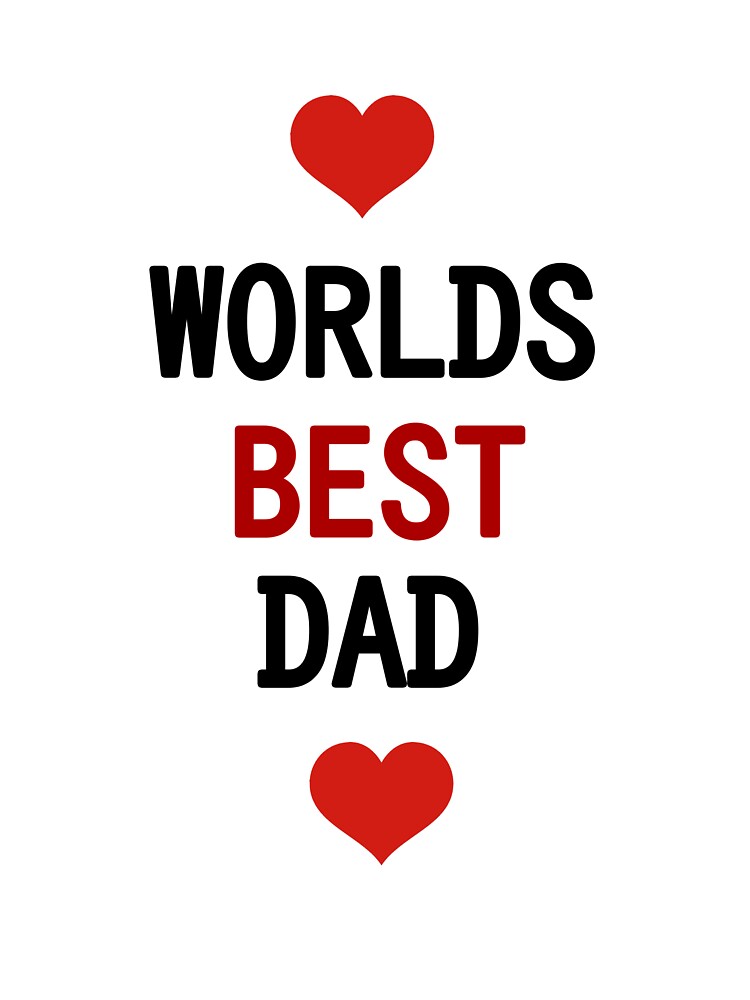 Worlds best dad by dxvilist