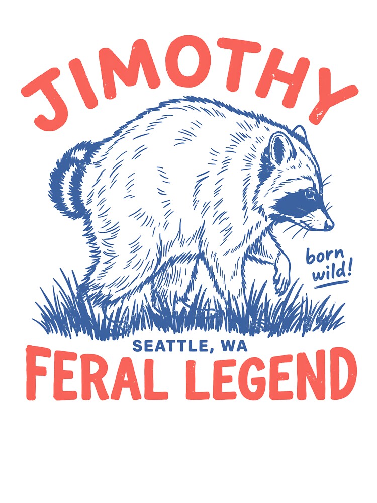 Jimothy Raccoon - Jimothy Feral Legend - Born Wild Seattle Raccoon - Jimothy Seattle Wildlife - Jimothy Raccoon Halloween - Raccoon Meme - Famous Seattle Raccoon by KravinaPhol