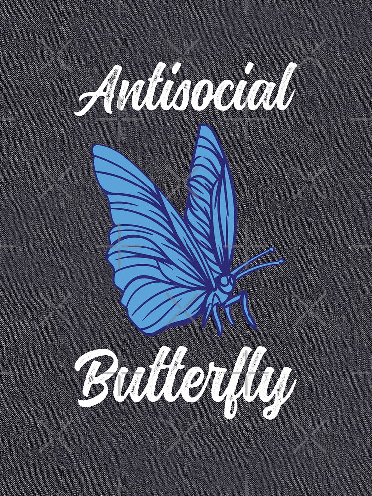 Antisocial Butterfly Funny Introvert by 74ninetees