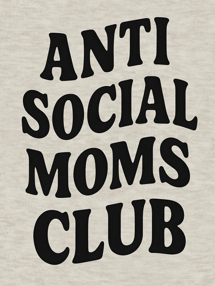 Anti Social Moms Club by wabble997