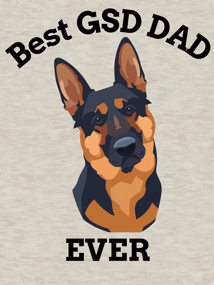 Best GSD DAD Ever by RafflesTGT