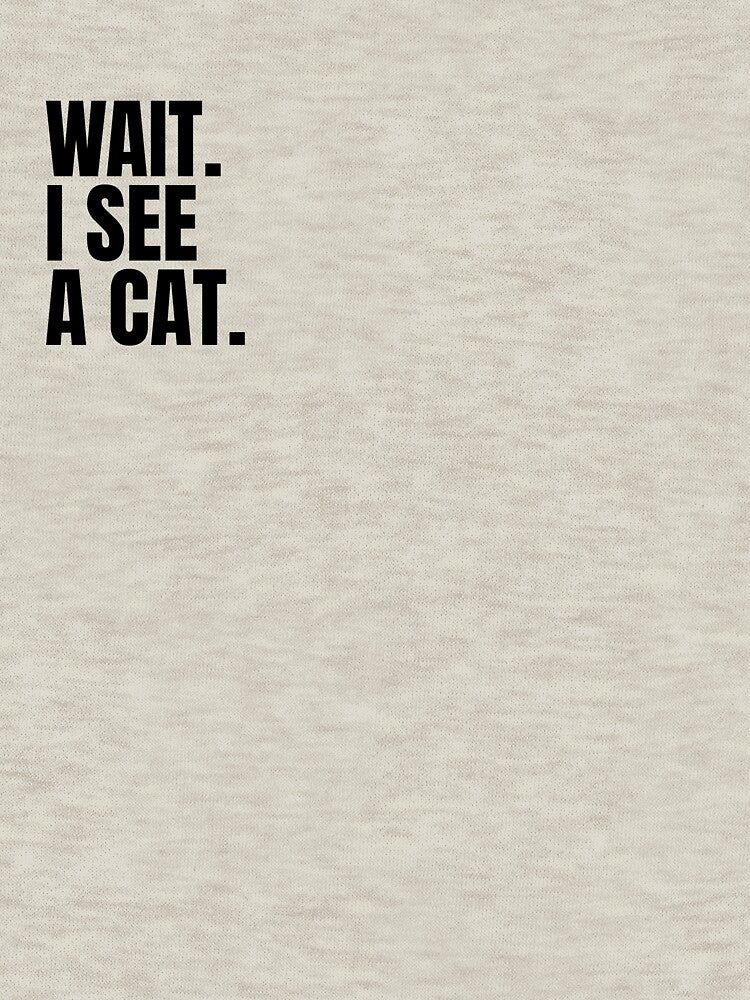 Wait. I see a cat. by melonbuns