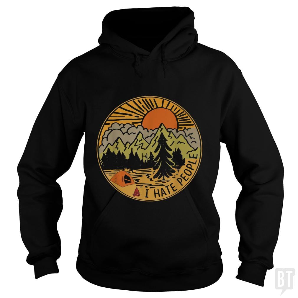 Love Camping I Hate People Hoodie