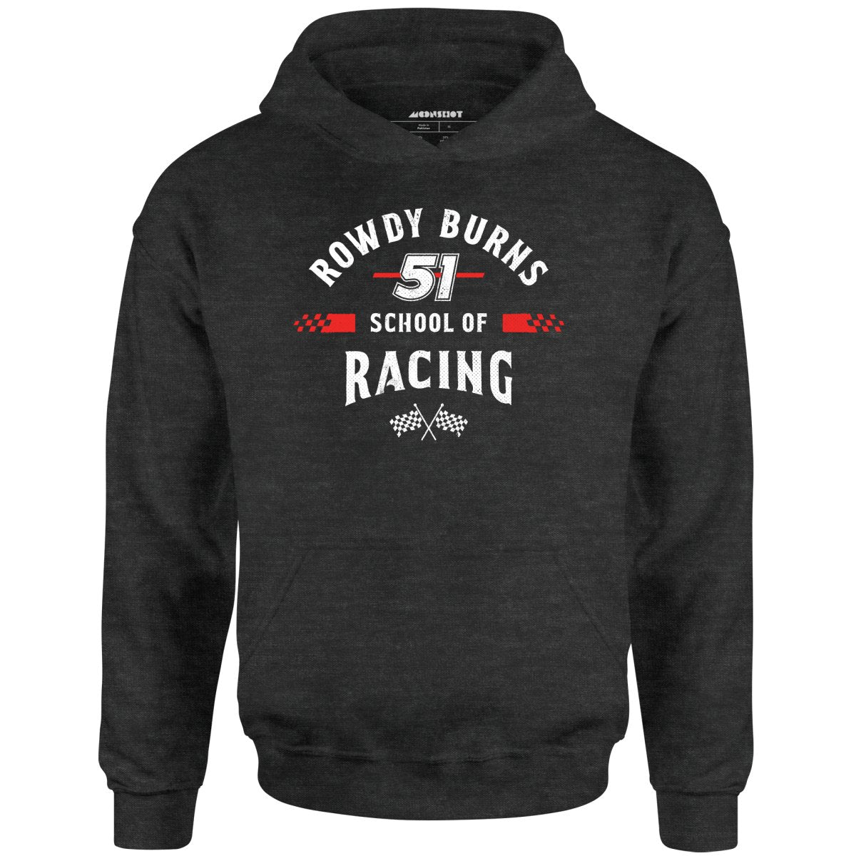 Rowdy Burns School of Racing - Unisex