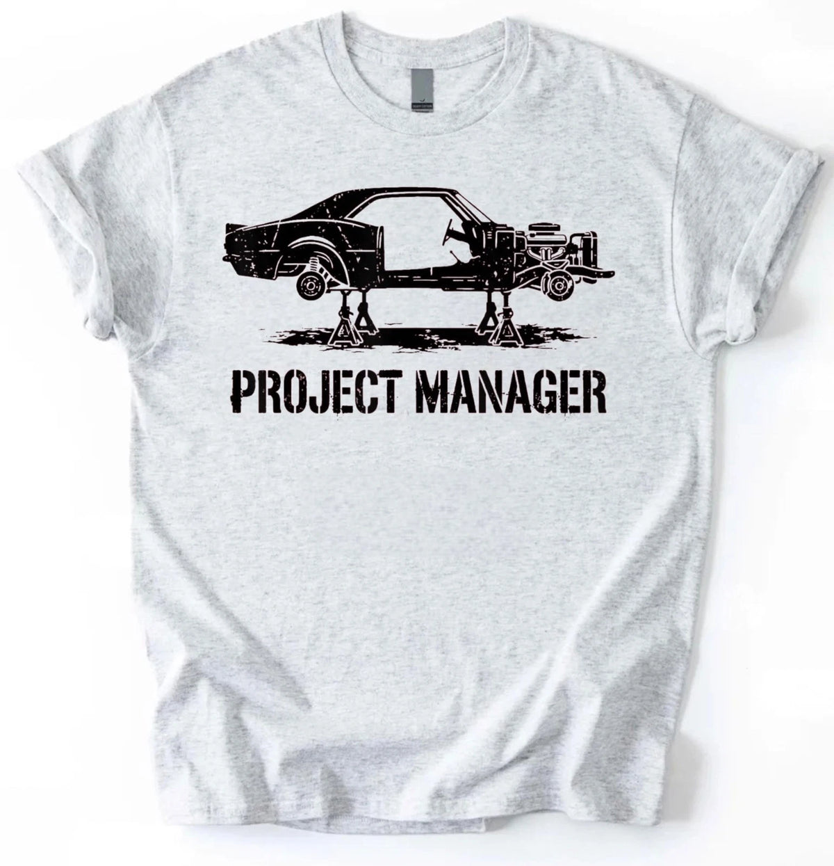Project Manager Car Restoration Mechanic Funny Unisex T-Shirt