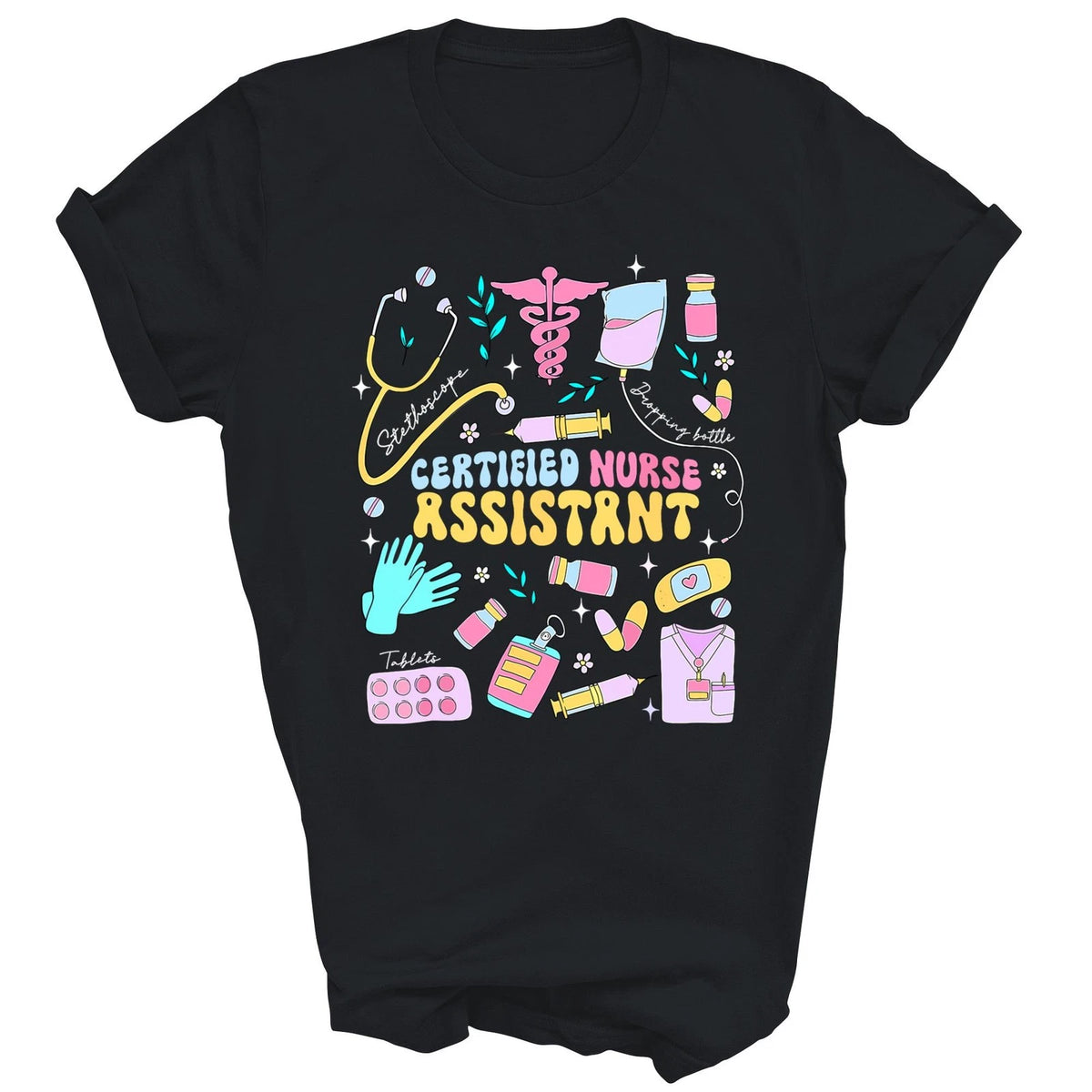 CNA Certified Nursing Assistant Funny Nurse Life Shirt