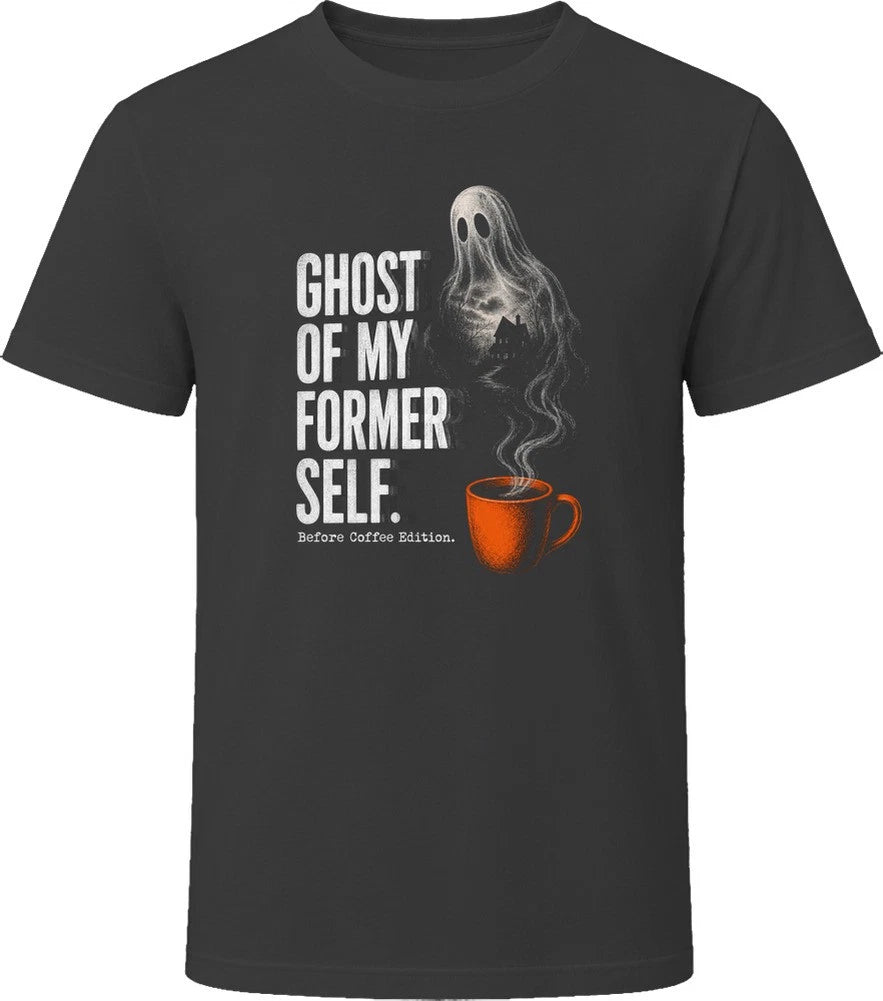 Ghost Of My Former Self Before Coffee Edition Halloween T Shirt