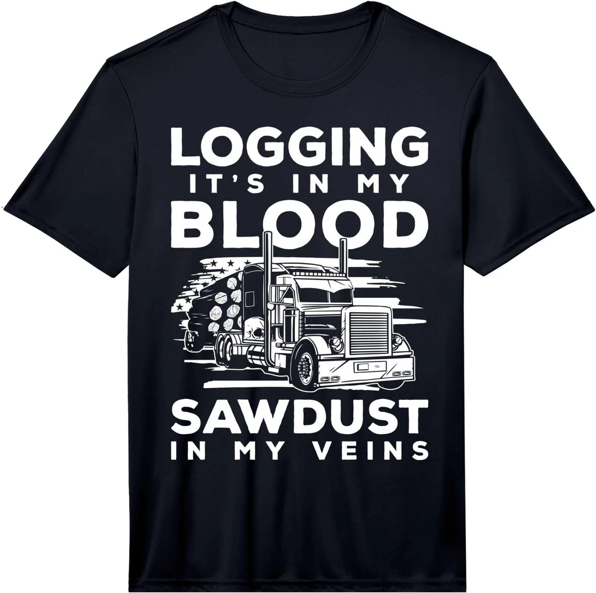 Mens Logging Its in My Blood Log Transporter Log Trucker Performance T-Shirt