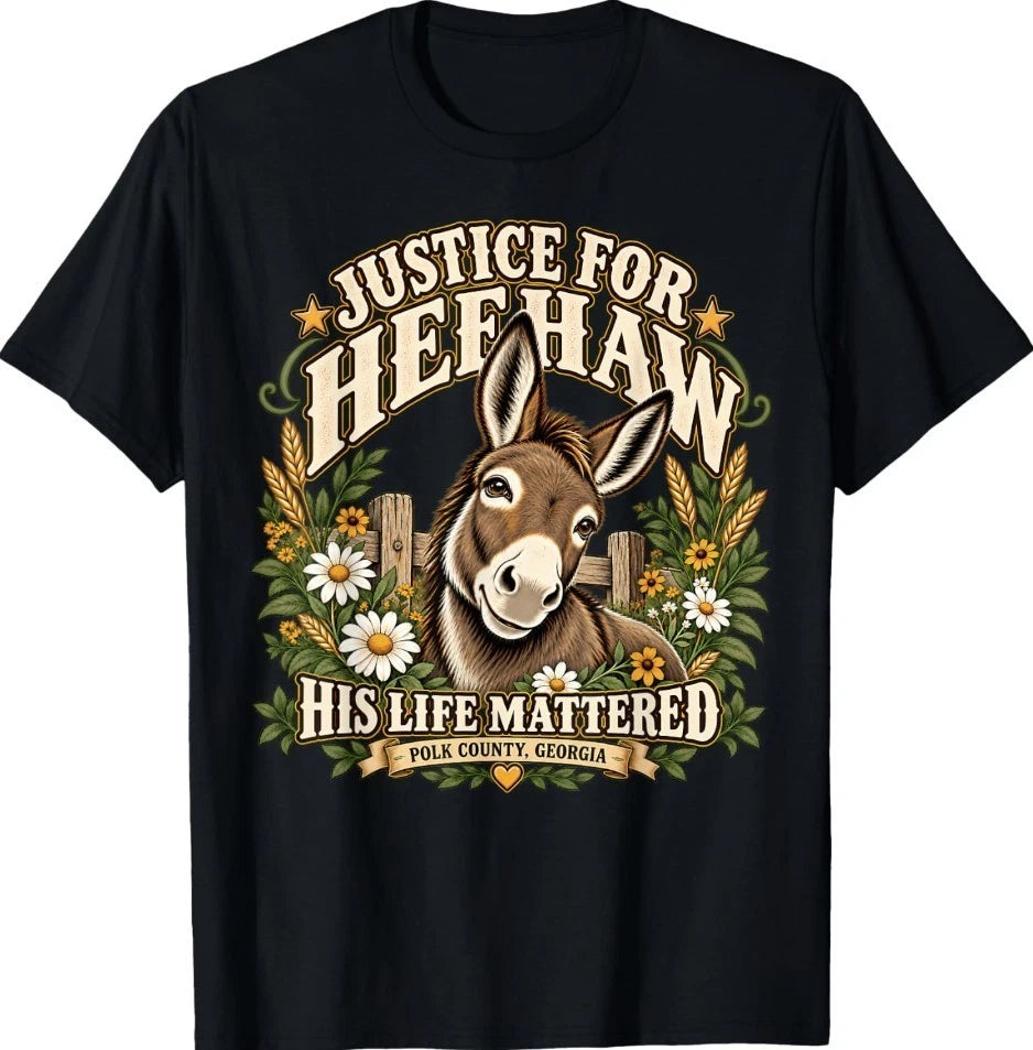 Justice for HeeHaw Donkey Polk County Georgia Animal Lover T-Shirt