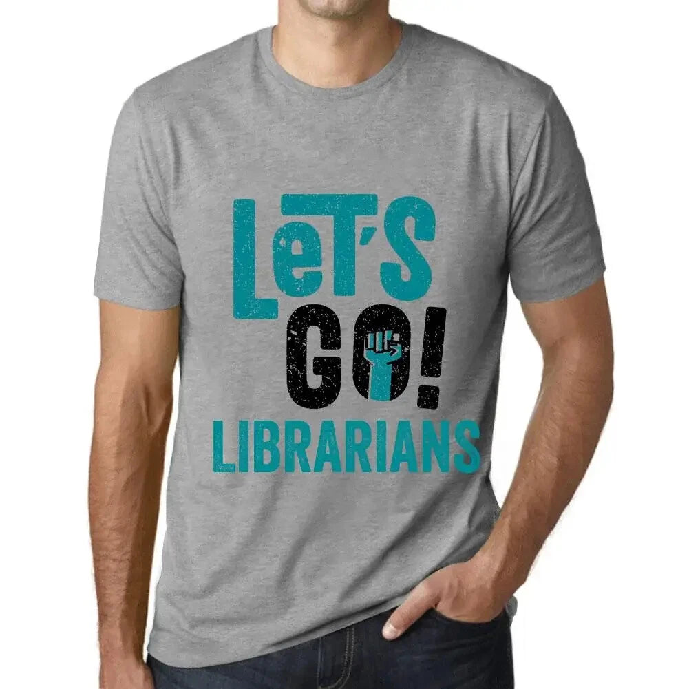 Men's Graphic T-Shirt Let's Go Librarians Eco-Friendly Limited Edition