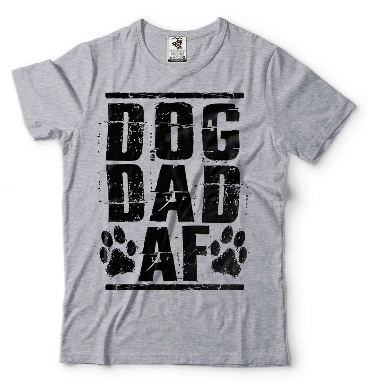 Dog Dad AF Shirt Gift For Men Dog Dad Gifts Dog Owner Shirt Dog Owner Gifts