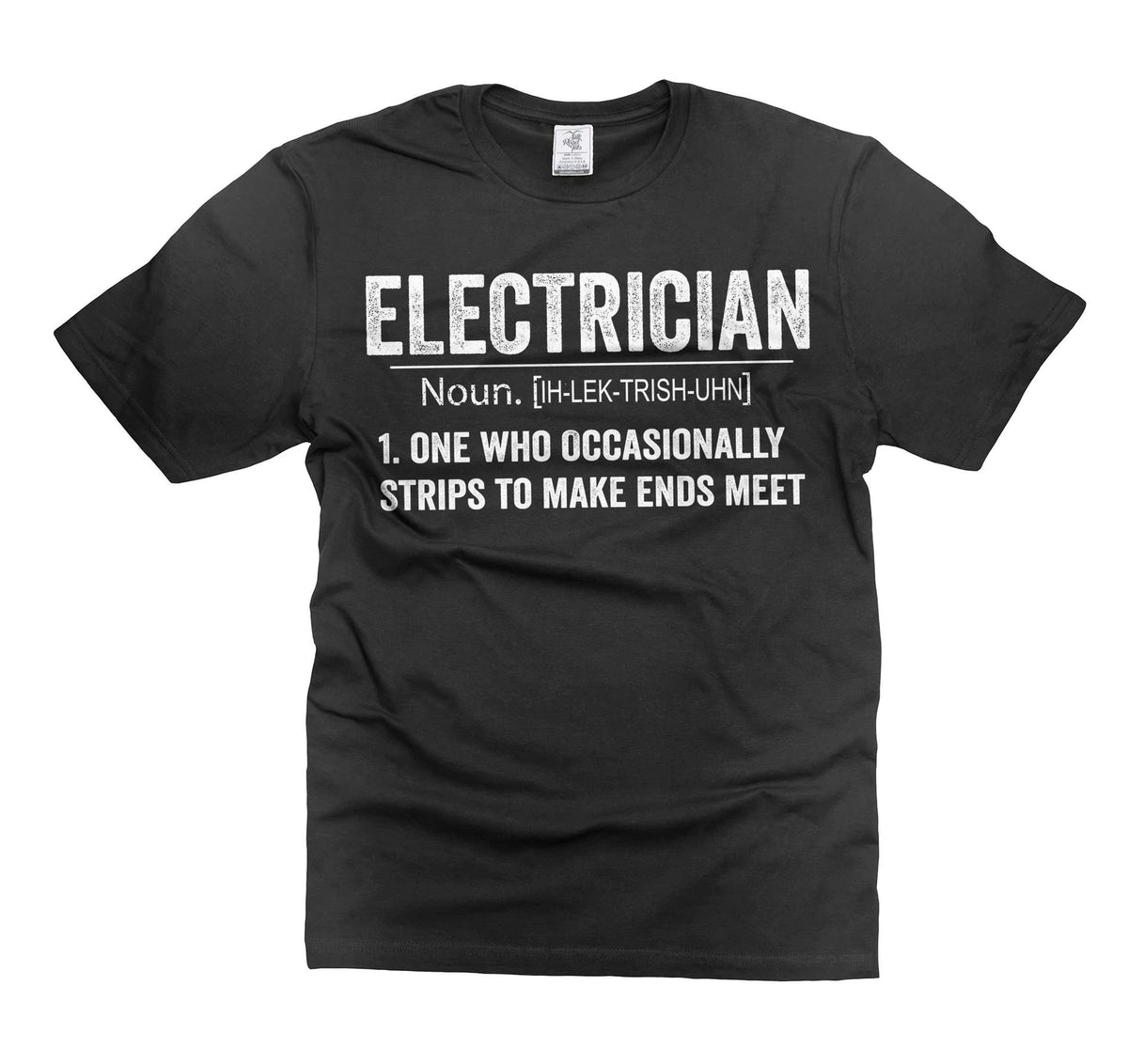 Mens Electrician Tee Electrician Definition Shirt Father's Day Electrician Shirt
