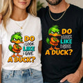 Funny Duck T-Shirt Do I Look Like I Give A Duck? Sarcastic Humour Unisex T Shirt
