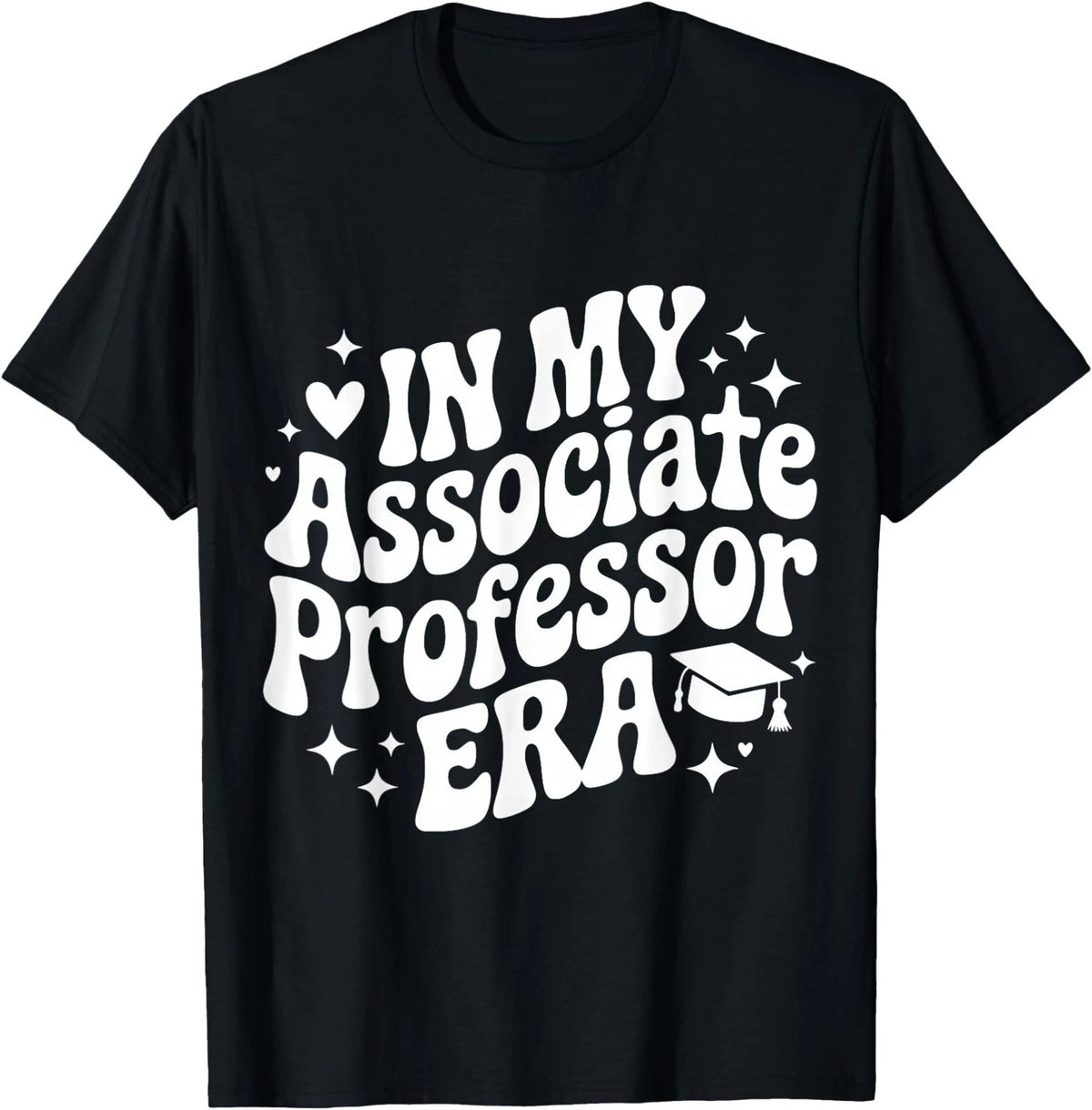 in My Associate Professor Era, Funny Tenured Professor T-Shirt