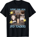Support Your Local SPED Teacher Raccoon T-Shirt