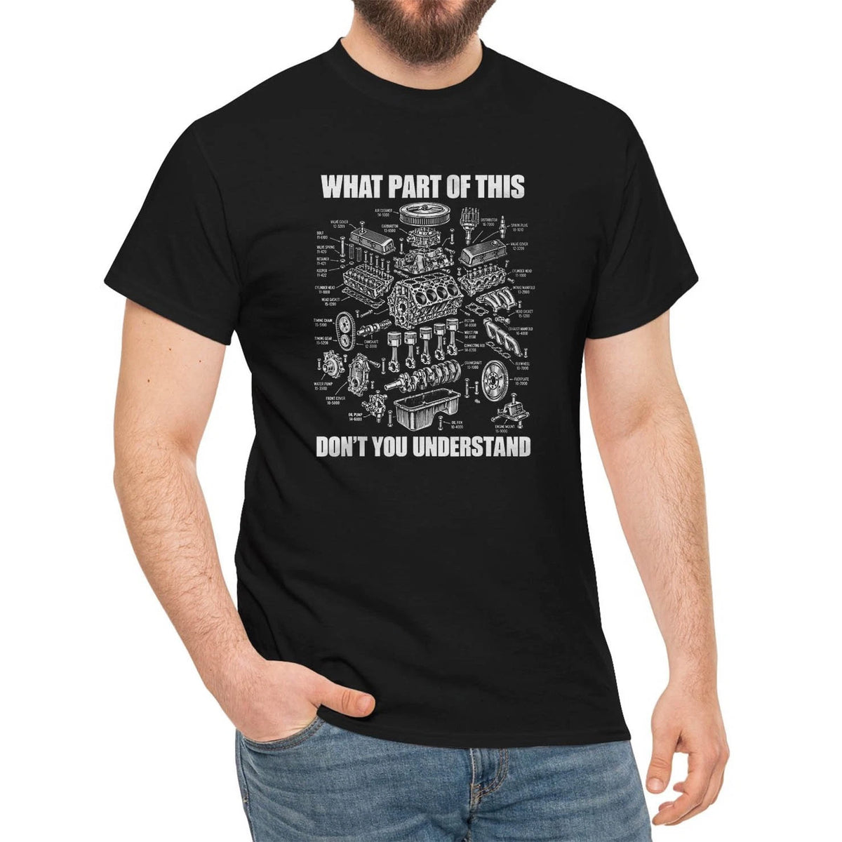 What Part Of This Dont You Understand Engine Diagram T-Shirt