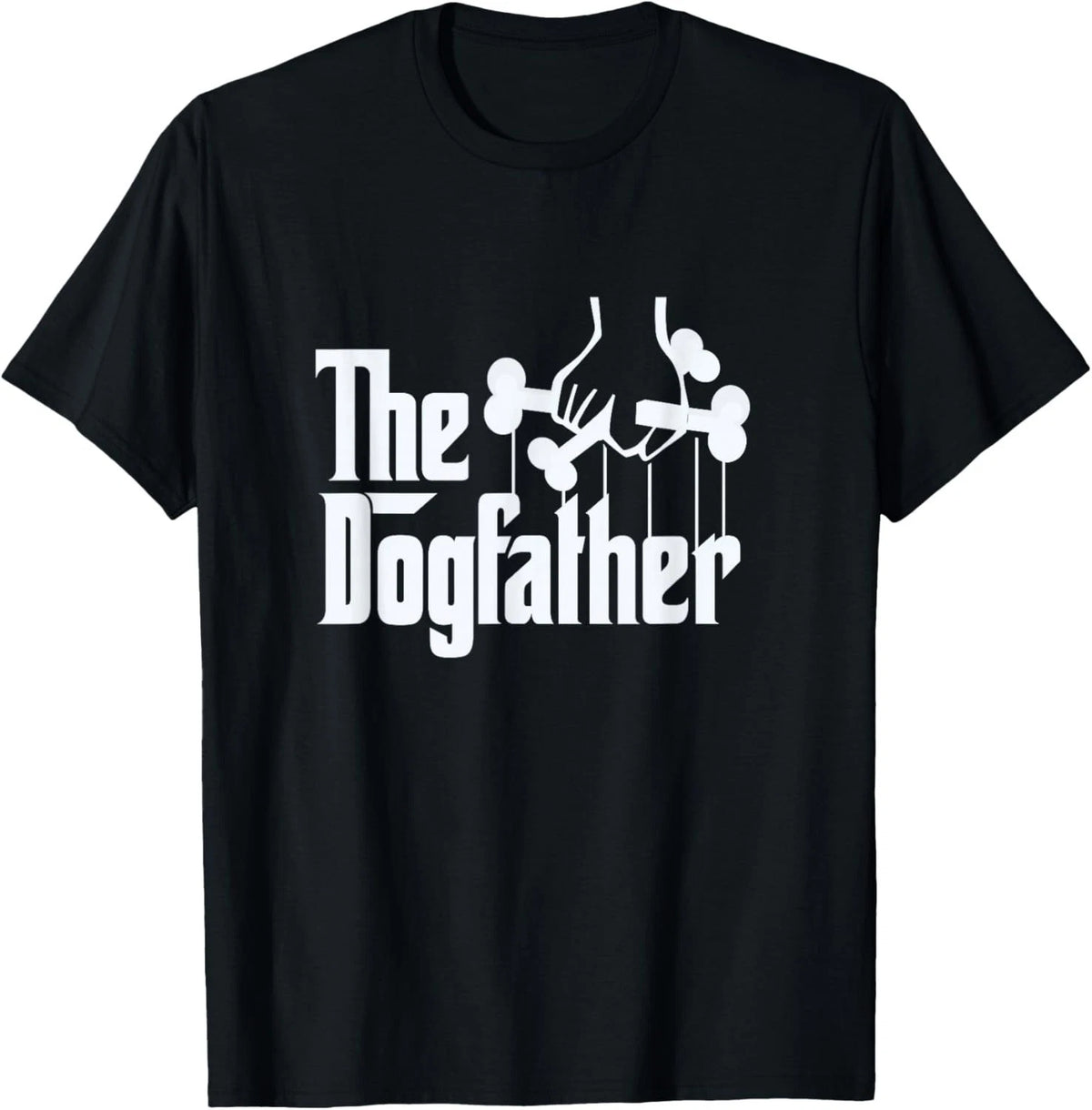 The Dogfather Dog Dad Fathers Day Gift Dog Lover T-Shirt