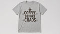 Coffee Before Chaos Soft Graphic Tee