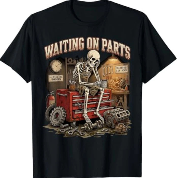 Funny Waiting On Parts Auto Mechanic Skeleton Repair T-Shirt