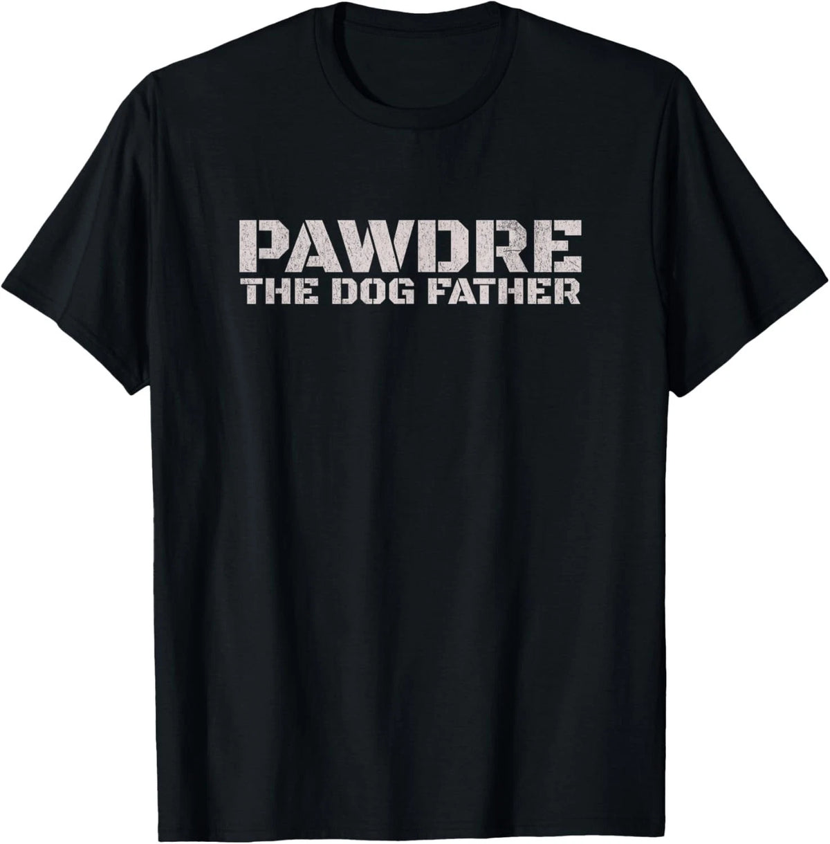 PAWDRE_ The Dog Father_ Dog Dad Christmas and Fathers Day T-Shirt