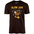 Slow Jam Sloth - Unisex