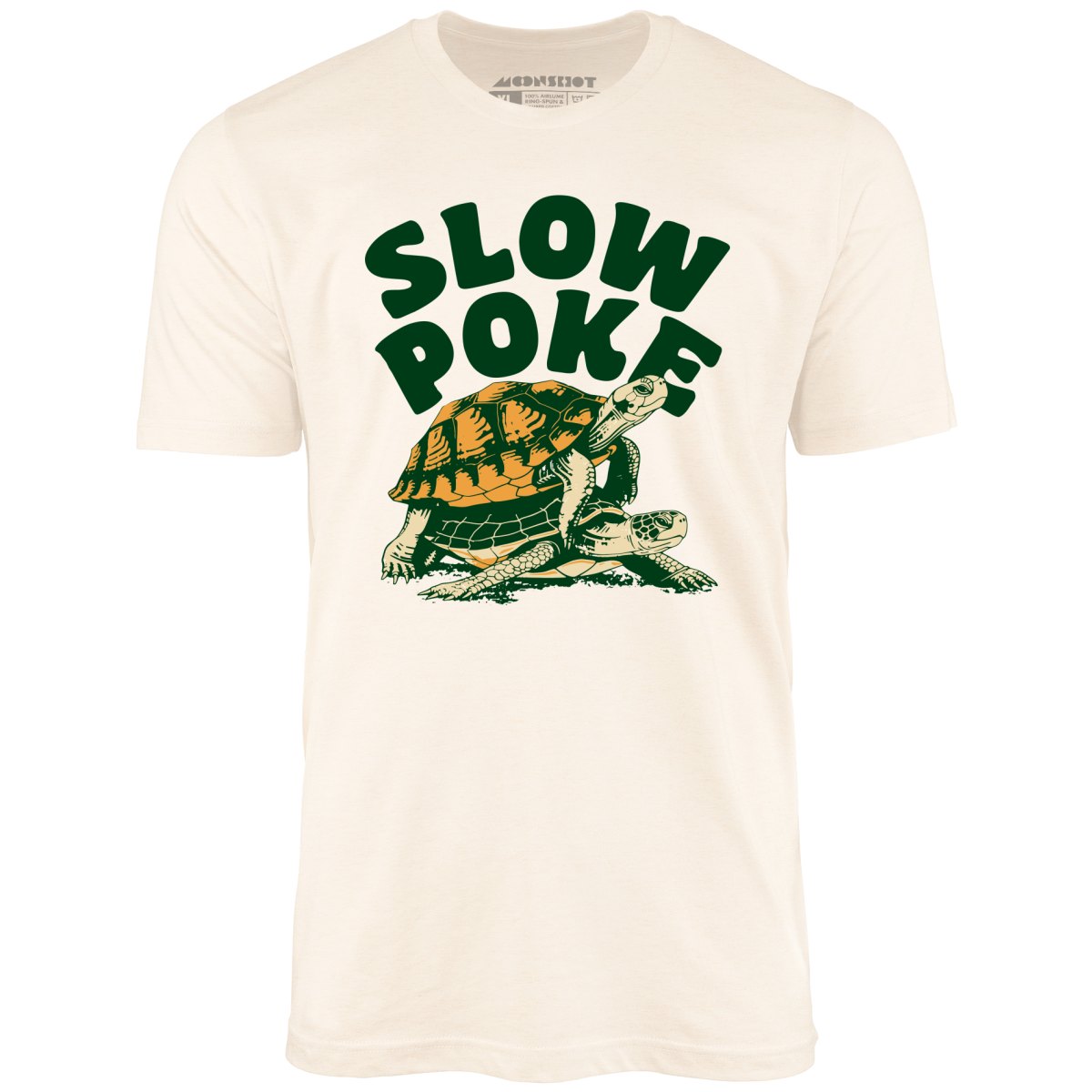 Slow Poke - Unisex