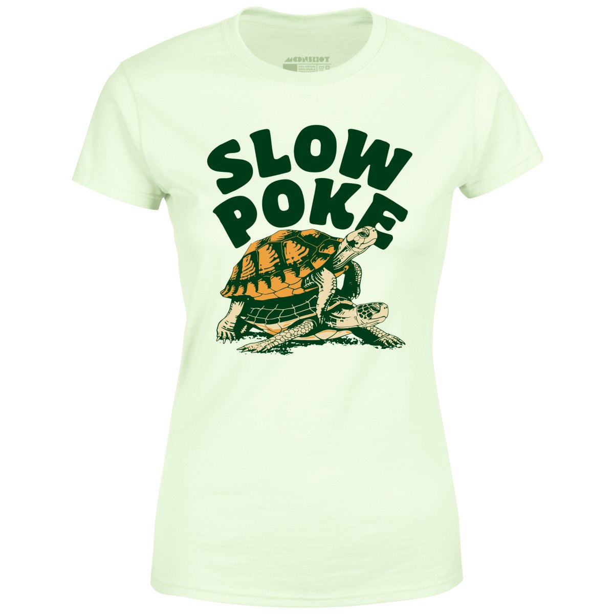 Slow Poke - Women's