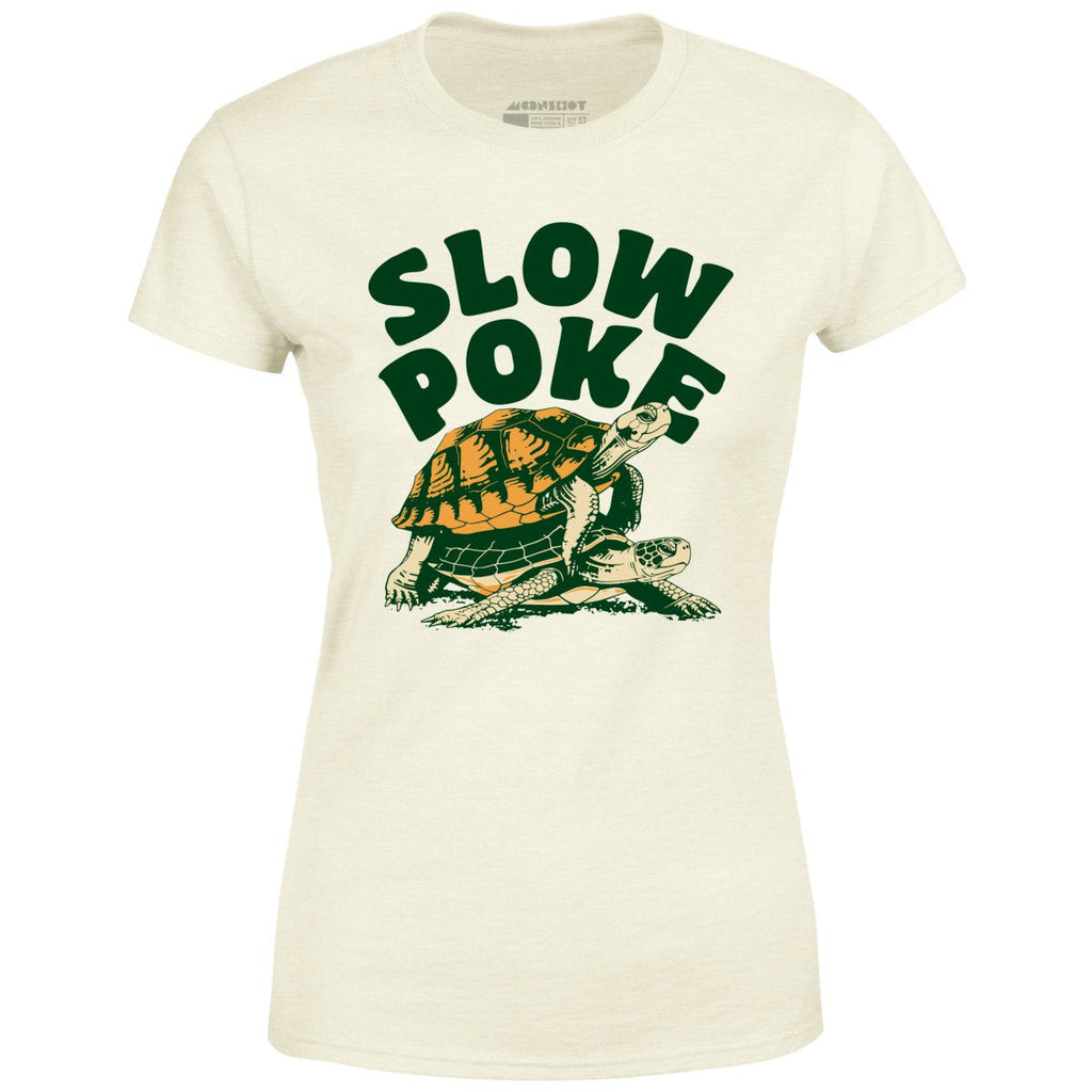 Slow Poke - Women's