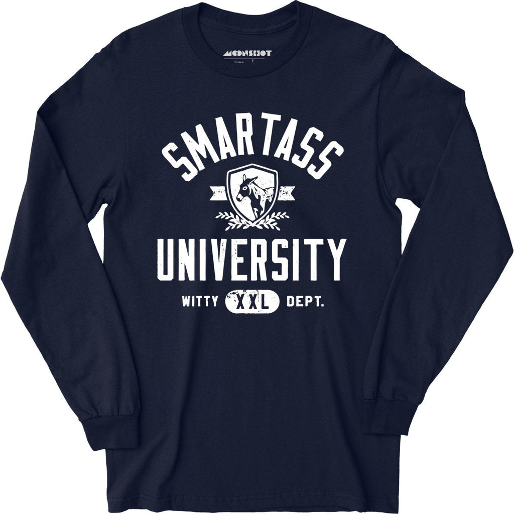 Smartass University - Long Sleeve