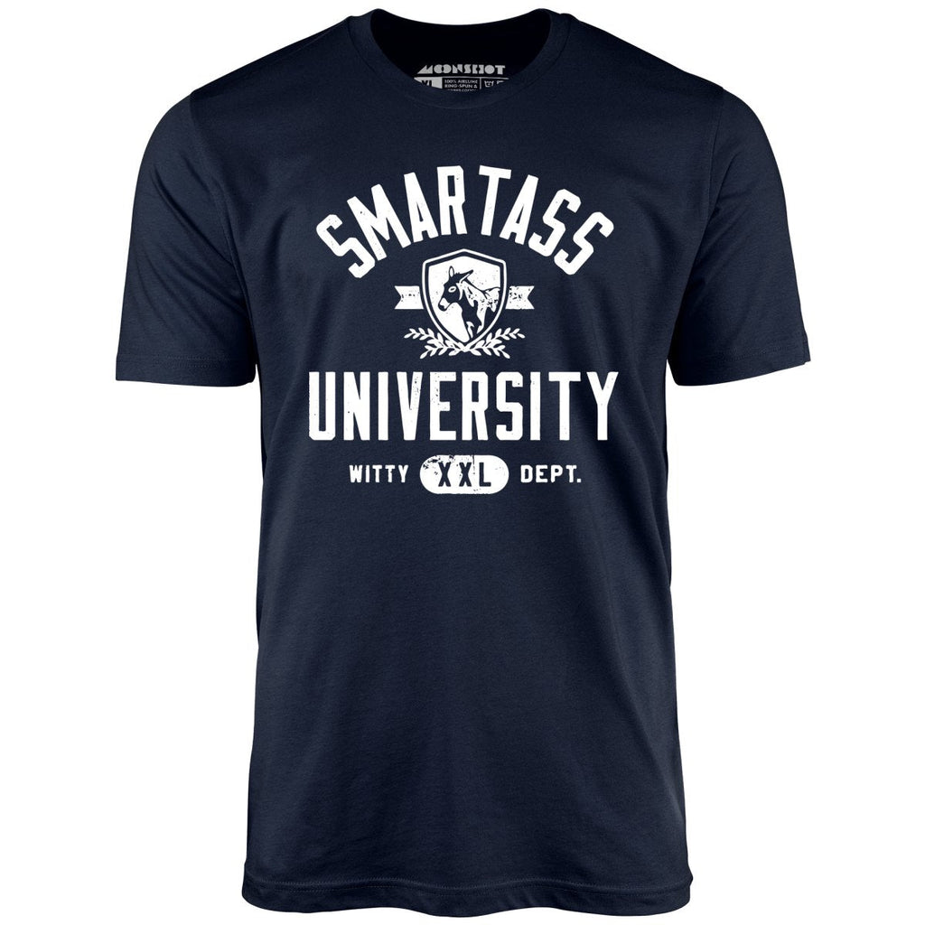 Smartass University - Unisex