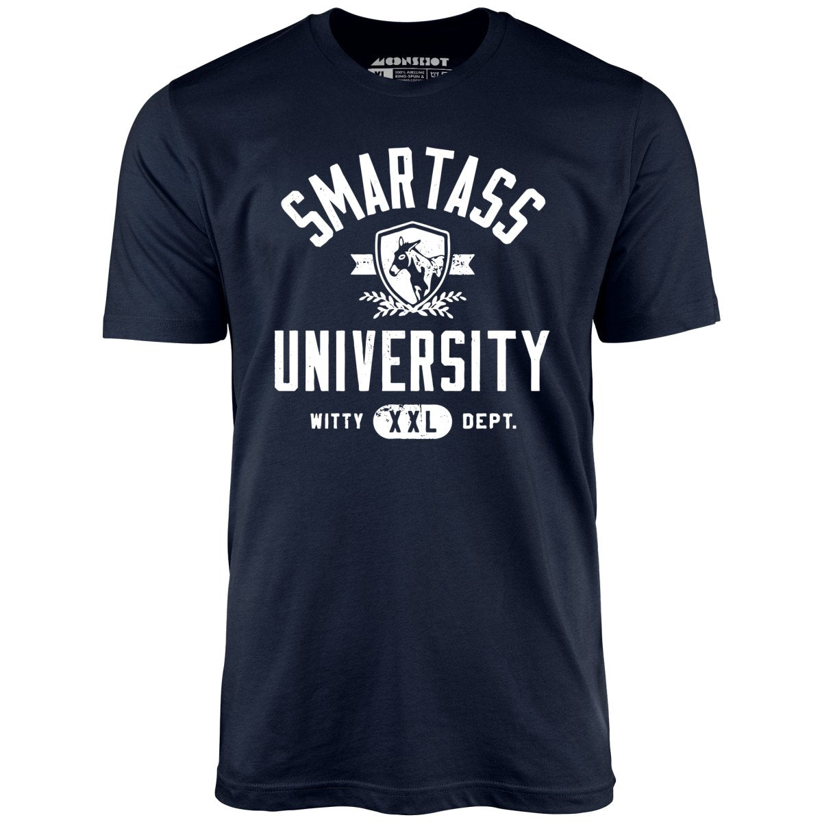 Smartass University - Unisex