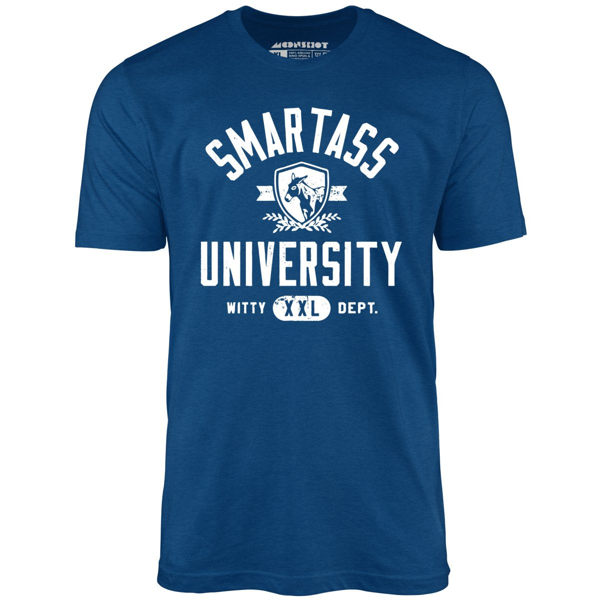 Smartass University - Unisex