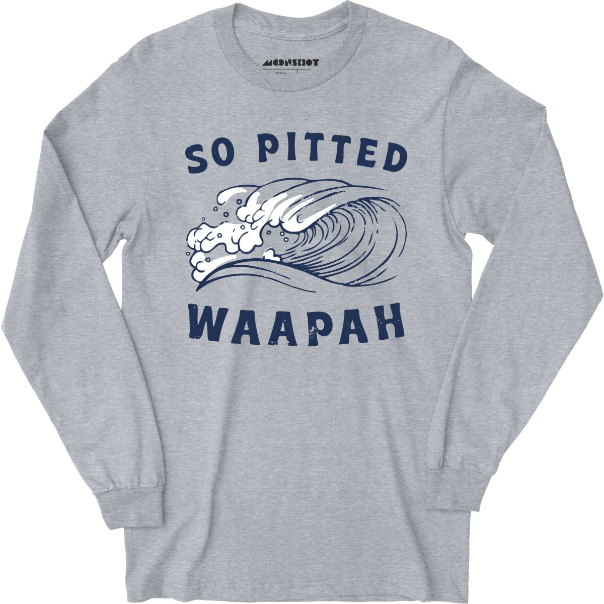So Pitted - Long Sleeve