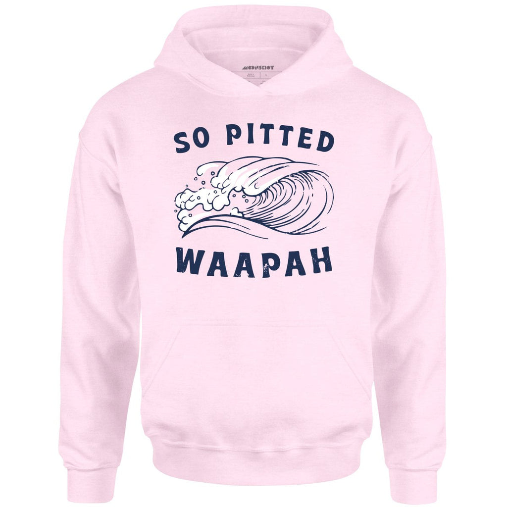 So Pitted - Unisex