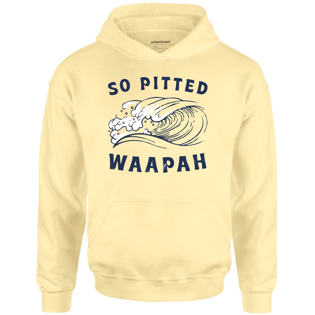 So Pitted - Unisex
