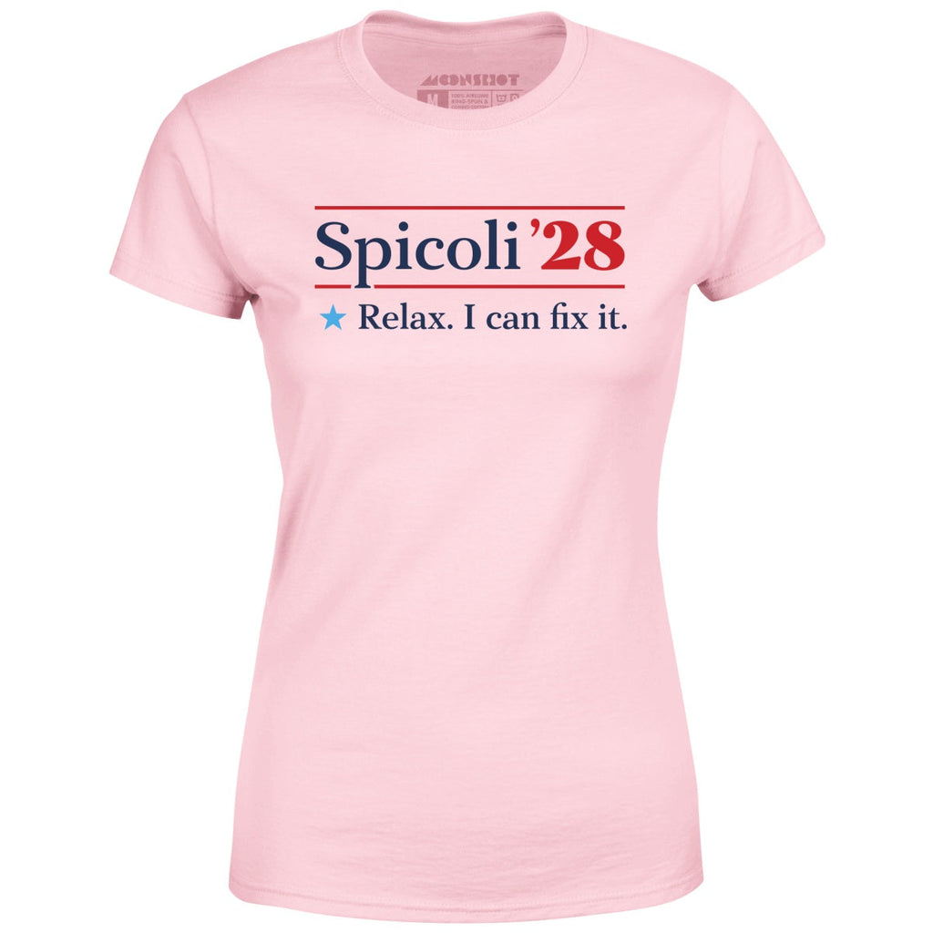 Spicoli 2028 - Relax, I Can Fix It - Women's