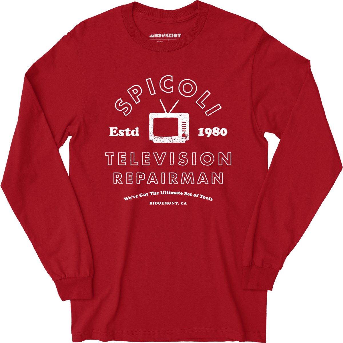 Spicoli Television Repairman - Long Sleeve