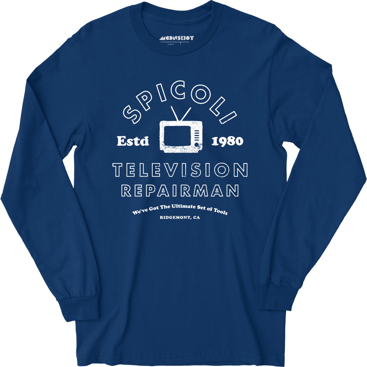 Spicoli Television Repairman - Long Sleeve