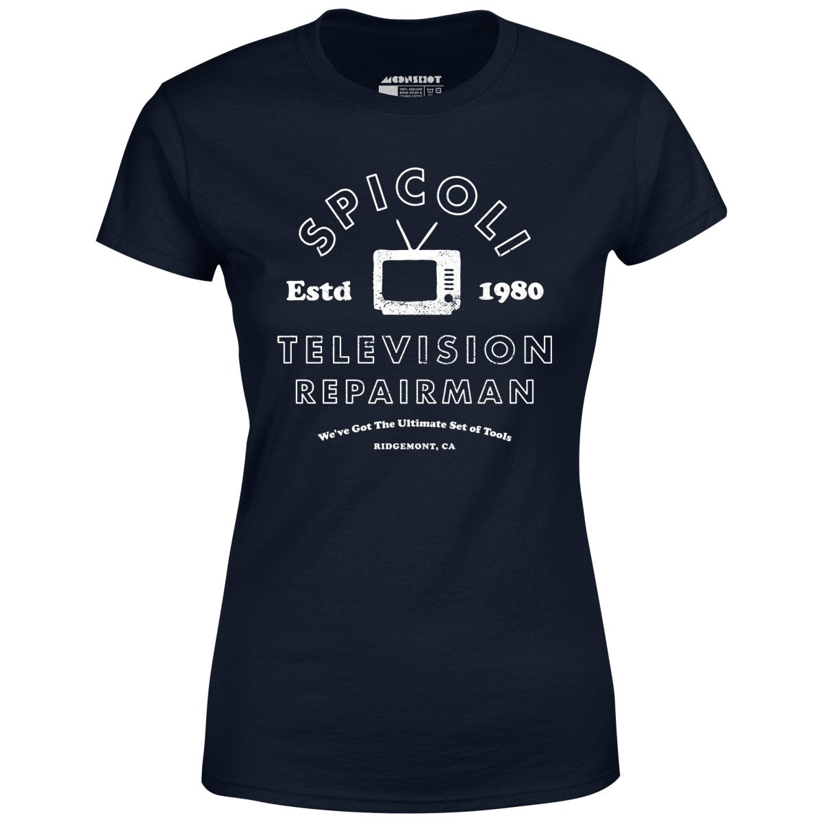 Spicoli Television Repairman - Women's