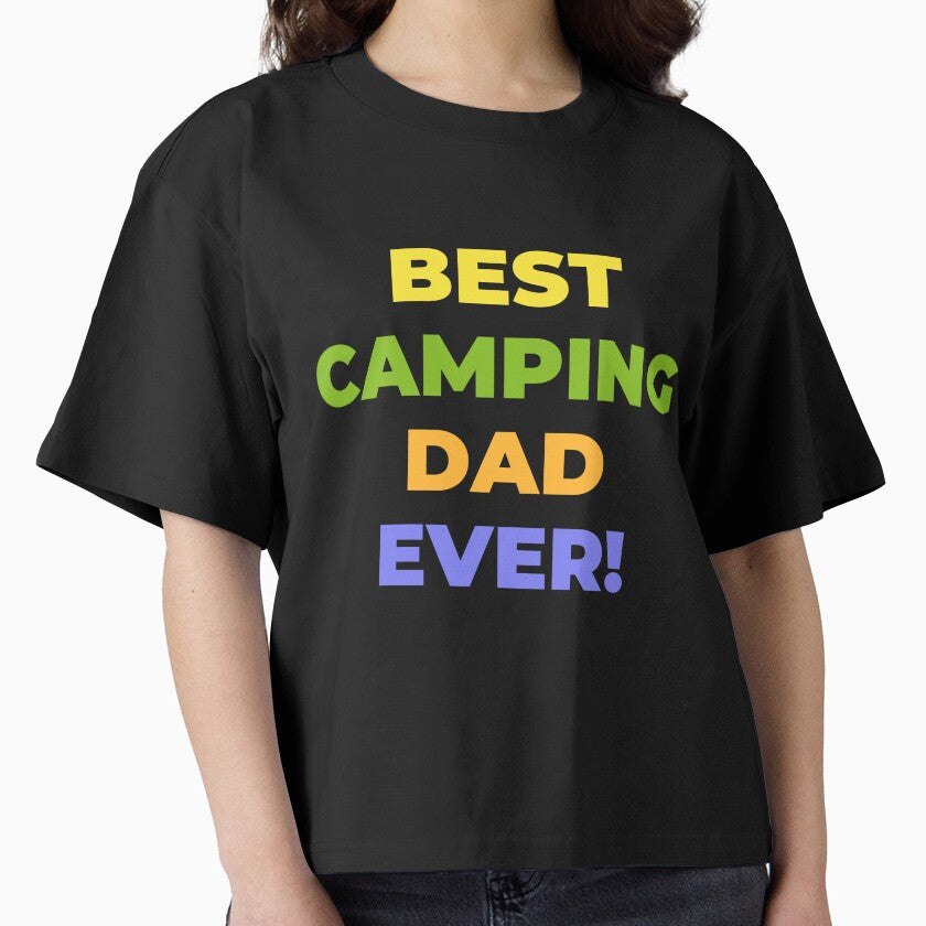 Best Camping Dad Ever! Happy Fathers Day! Happy Birthday Dad! by NorthernSnappy