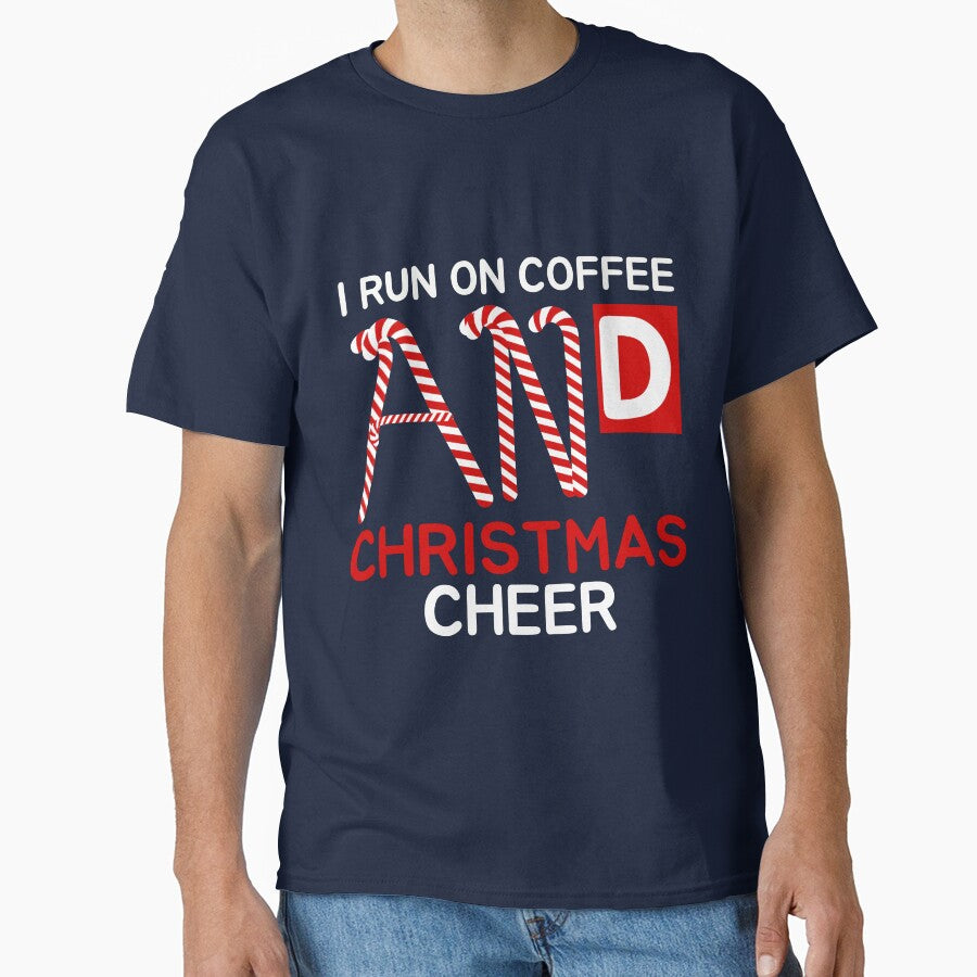 I run on coffee and Christmas cheer by Oreo2020 Creations