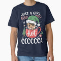 Just A Girl Who Love Christmas Hot Cocoa T-Shirts by MizoX7