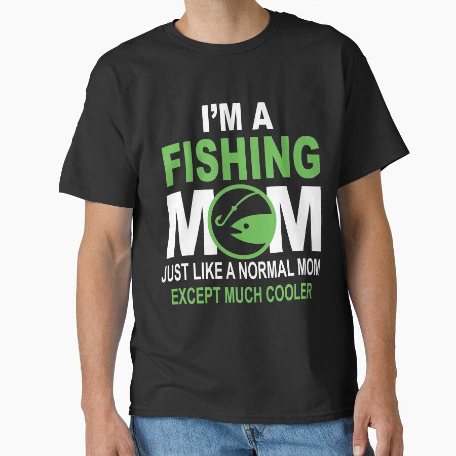 I m A Fishing Mom by URBANBOX