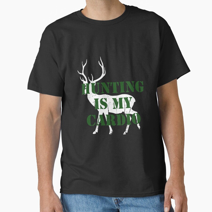 Kopie von Hunting is my cardio by RPHDesigns