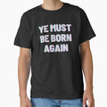 Ye Must Be Born Again by Artistive