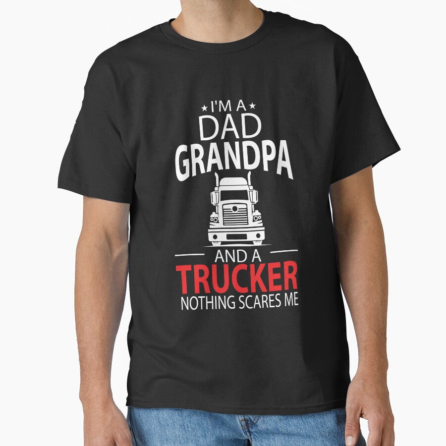 I'm A Dad Grandpa And A Trucker Funny Truck Driver Grandpa by andrewshih
