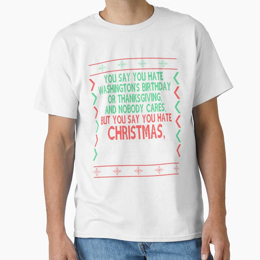 I hate Christmas, Christmas Movie Quote Funny by Sunnyhova